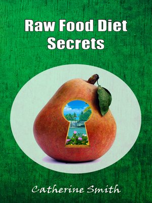 cover image of Raw Food Diet Secrets